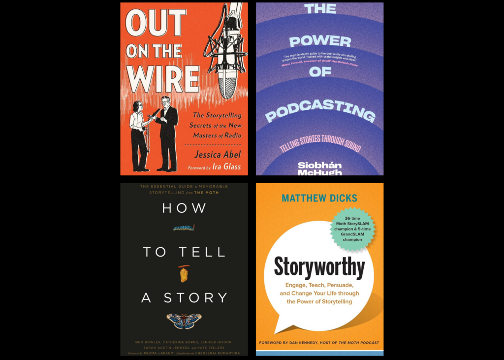 oral storytelling, podcasting, stories onstage